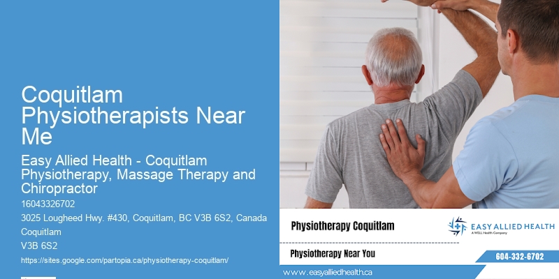 Coquitlam Physiotherapists Near Me Mobility Improvement Physio