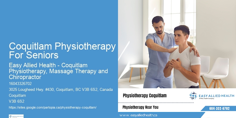 Acute Injury Physiotherapy Coquitlam Physiotherapy For Seniors
