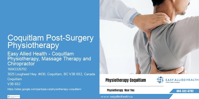 Coquitlam Post-Surgery Physiotherapy Physical Therapy and Rehabilitation