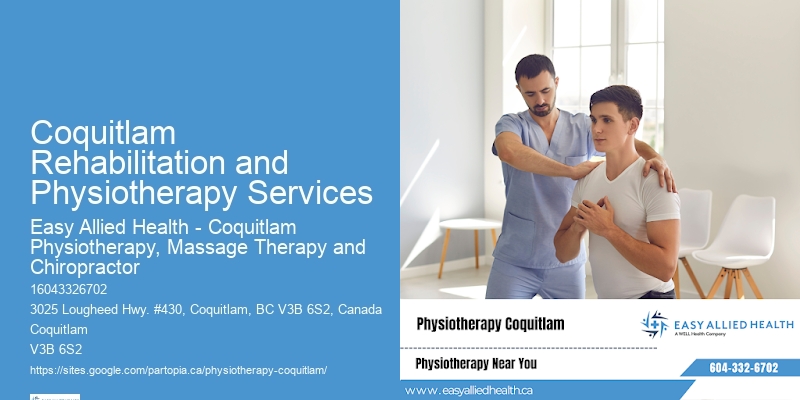 Chronic Pain Physiotherapy Coquitlam Rehabilitation and Physiotherapy Services