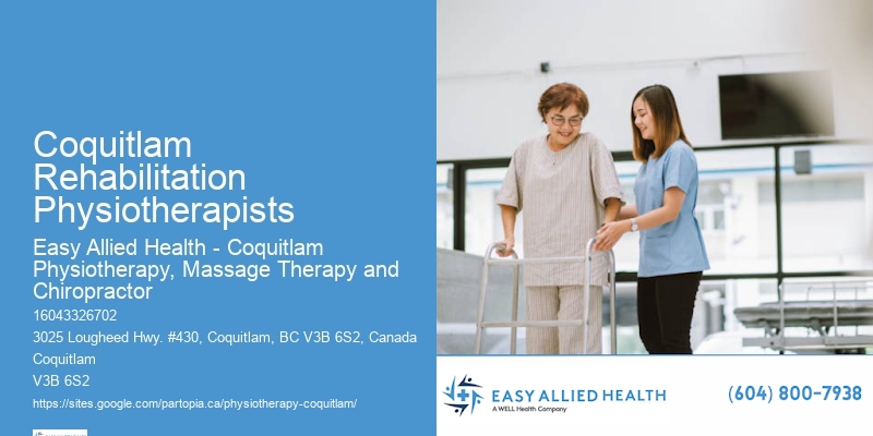Experienced Physiotherapists in Coquitlam Rehabilitation Physiotherapists