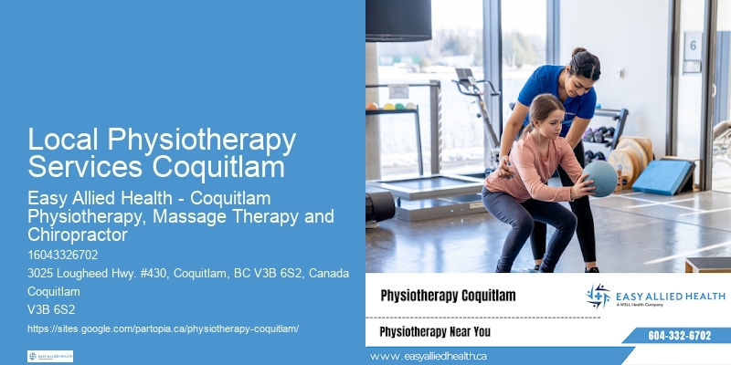 Local Physiotherapy Services Coquitlam Effective Physiotherapy Techniques