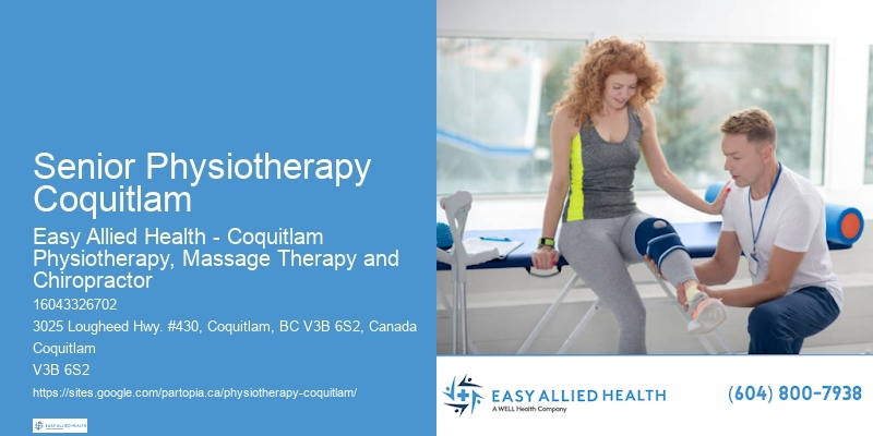 Senior Physiotherapy Coquitlam Physical Therapy Services