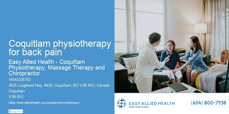 Coquitlam physiotherapy for back pain holistic physiotherapy