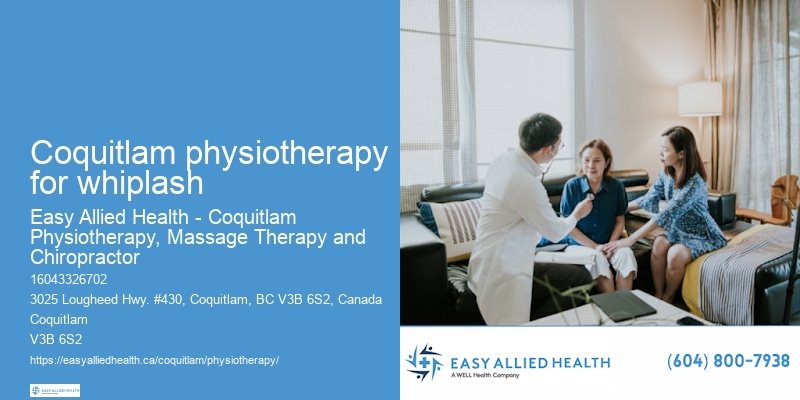 Physiotherapy treatments Coquitlam physiotherapy for whiplash