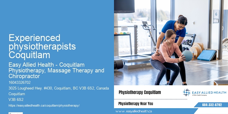 Improve mobility Experienced physiotherapists Coquitlam