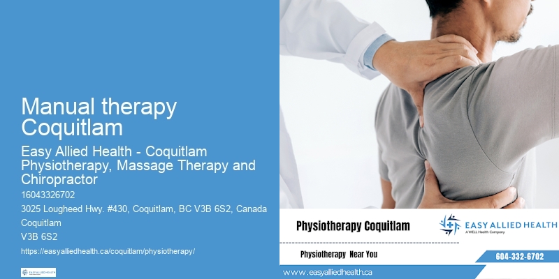 Physiotherapist near me Manual therapy Coquitlam