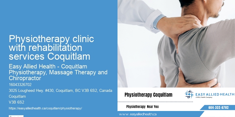 Physiotherapy for pediatric chronic conditions Physiotherapy clinic with rehabilitation services Coquitlam