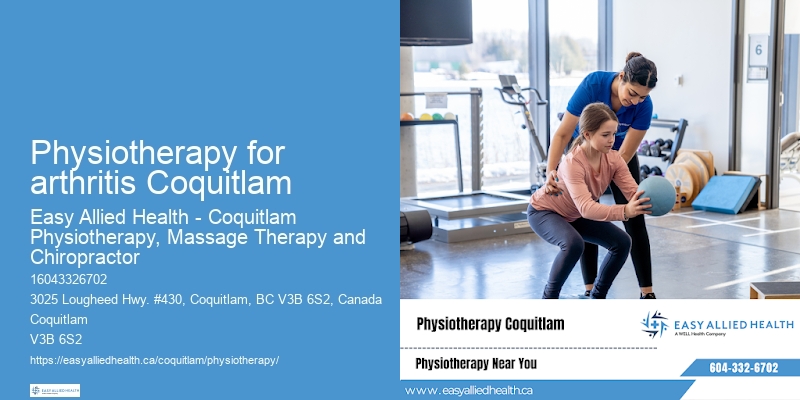 Physiotherapy for arthritis Coquitlam physiotherapy for pulmonary rehabilitation