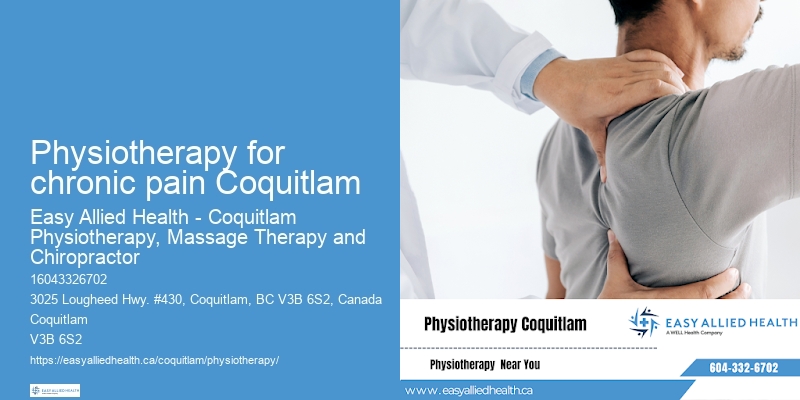 Physiotherapy services Physiotherapy for chronic pain Coquitlam