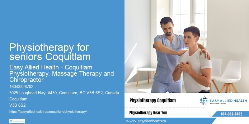 Physiotherapy for seniors Coquitlam physiotherapy
