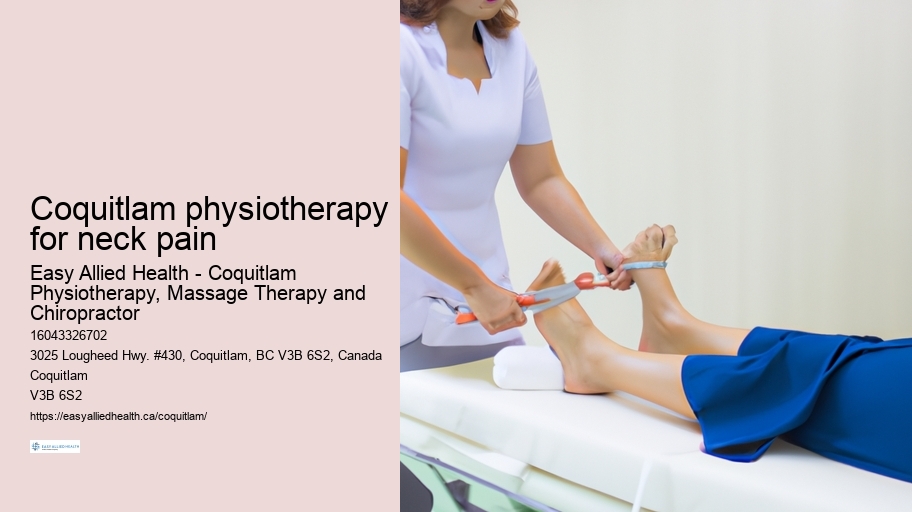 Coquitlam physiotherapy for neck pain