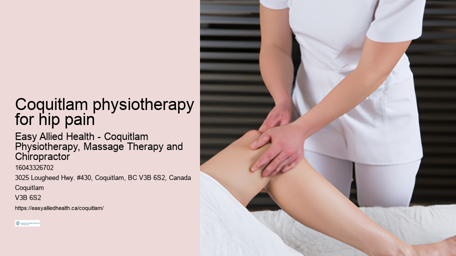 Coquitlam physiotherapy for hip pain