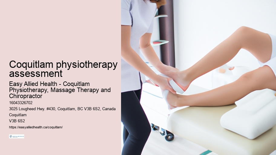 Coquitlam physiotherapy assessment
