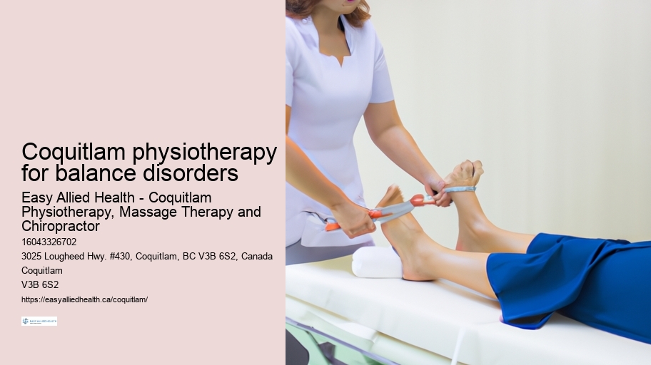 Coquitlam physiotherapy for balance disorders