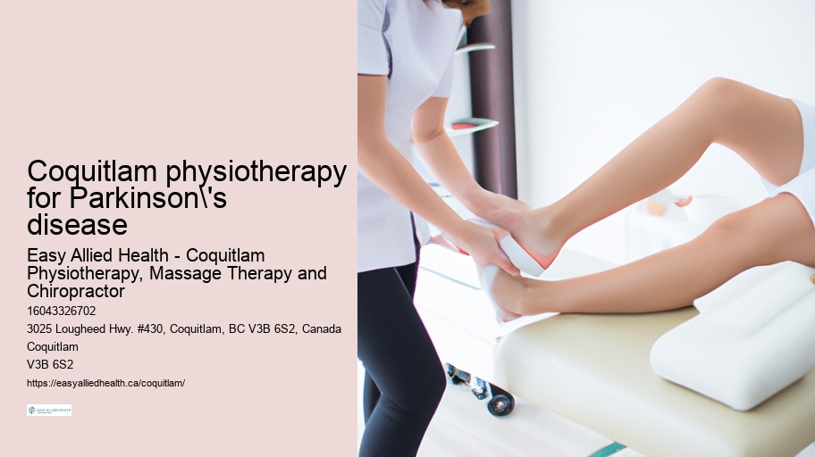 Coquitlam physiotherapy for Parkinson's disease