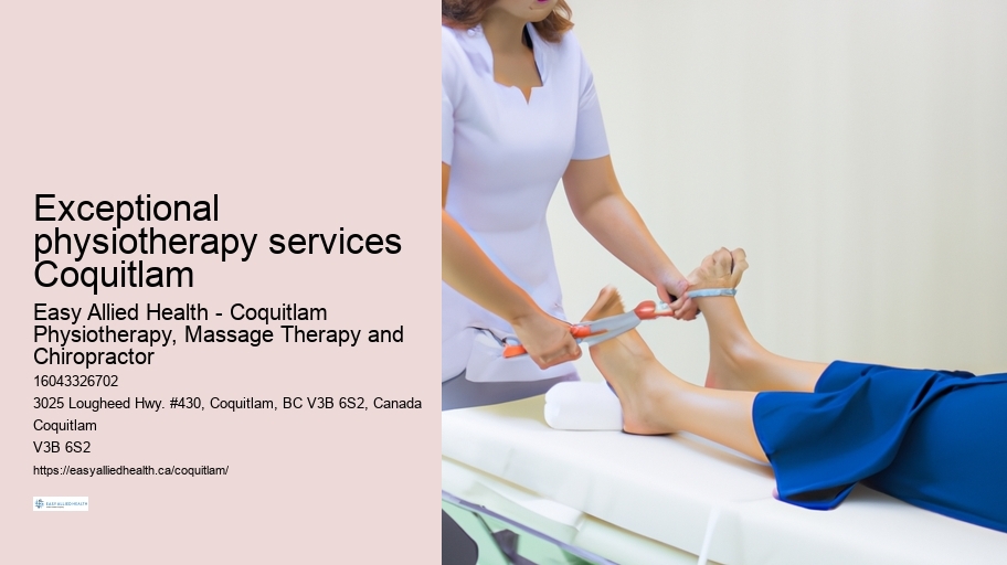 Exceptional physiotherapy services Coquitlam