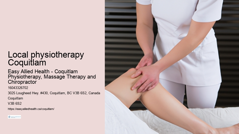 Local physiotherapy Coquitlam