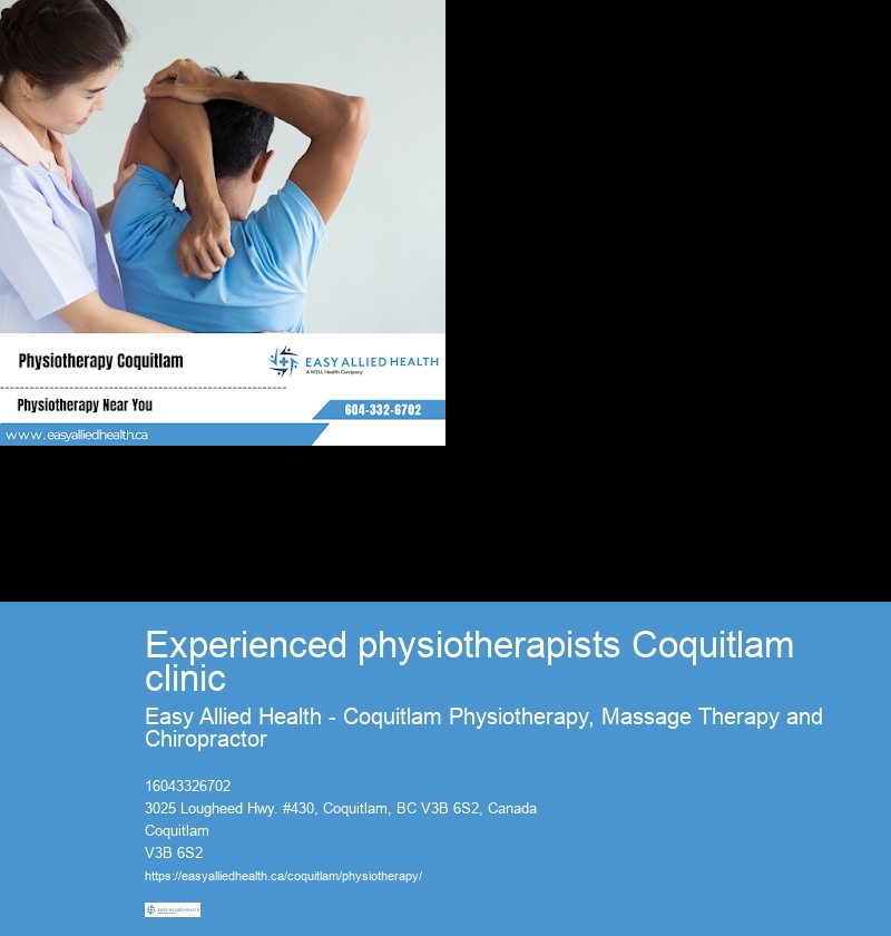 Experienced physiotherapists Coquitlam clinic