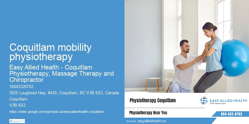 Coquitlam mobility physiotherapy