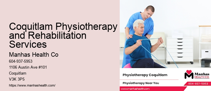 Coquitlam Physiotherapy and Rehabilitation Services